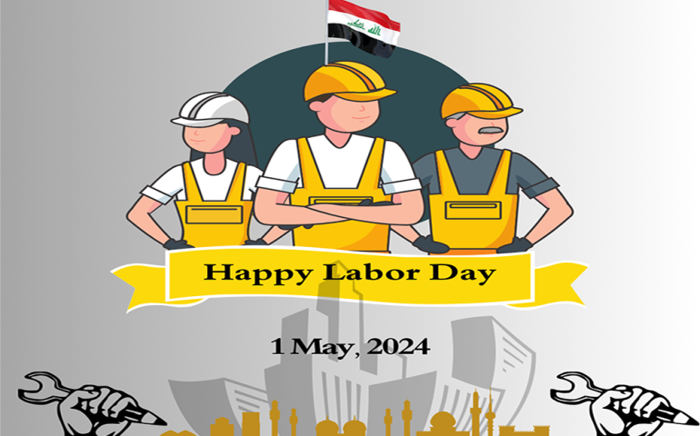 Congratulations Of Mr. Director General On The Occasion Of International Workers’ Day On May 1, 2024